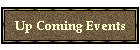 Up Coming Events